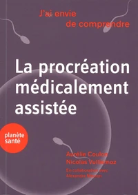La procréation médicalement assistée
