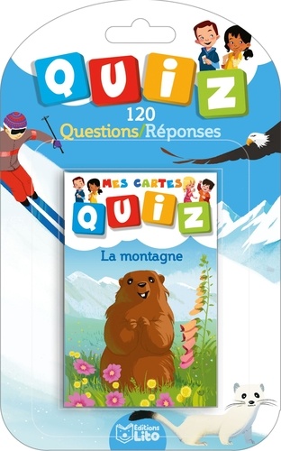 Aurélie Desfour et Carine Hinder - La montagne - 120 questions/réponses.