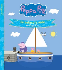 Le bateau à voile de Papy Pig