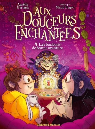 Aux douceurs enchantées Tome 4 Les bonbons de bonne aventure