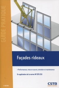 Aurélie Godin Bareille - Façades rideaux - Performances, mise en oeuvre, entretien et maintenance.
