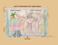 Petit Eléphant fait une pause