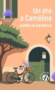 Aurélie Haderlé - Un ete a cameline.