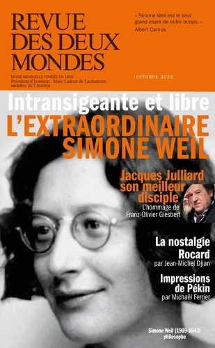 Revue des deux Mondes Octobre 2023 Simone Weil, philosophe de la vérité