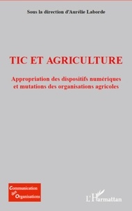 Aurélie Laborde - TIC et agriculture - Appropriation des dispositifs numériques.