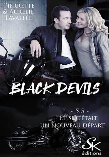 Black Devils 5.5. Et si c'était un nouveau départ ?