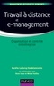 Aurélie Leclercq et Henri Isaac - Travail à distance et e-management - Organisation et contrôle.