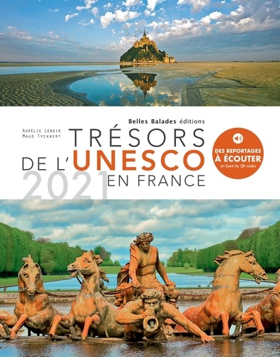Trésors de l'Unesco en France  Edition 2021