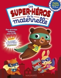Les super-héros de la maternelle Petite section.pdf