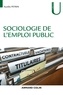 Aurélie Peyrin - Sociologie de l'emploi public.