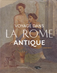 Aurélie Piriou - Voyage dans la Rome antique.
