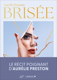 Aurélie Preston - Brisée.