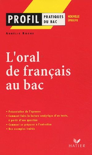 Aurélie Roche - L'oral de français au bac.