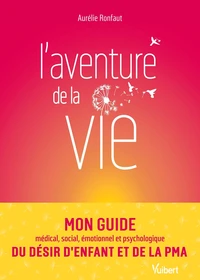 L’aventure de la vie