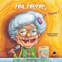 Ma mémé, je l'aime