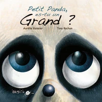 Petit panda, es-tu un grand ?