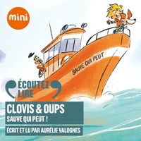 Clovis &amp; Oups (Tome 4) - Sauve qui peut !