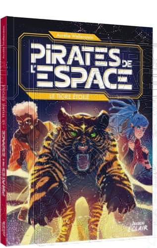 Pirates de l'espace  Le tigre étoilé