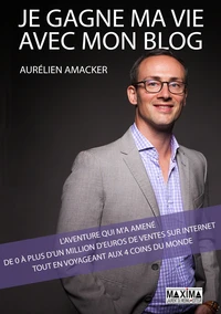 Je gagne ma vie avec mon blog