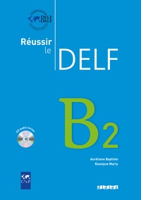 Partage de fichiers de téléchargements de livres audio gratuits Réussir le DELF B2 9782278064502 (French Edition)