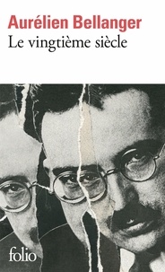 Il livre série téléchargement gratuit Le vingtième siècle par Aurélien Bellanger 9782073058652