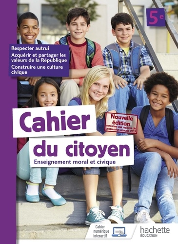 Aurélien Cador et Jeanne Cador - Enseignement moral et civique 5e Cahier du citoyen.