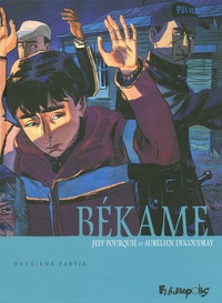 Aurélien Ducoudray et Jeff Pourquié - Békame Tome 2 : .