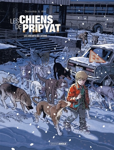 Les chiens de Pripyat Tome 2 Les enfants de l'atome