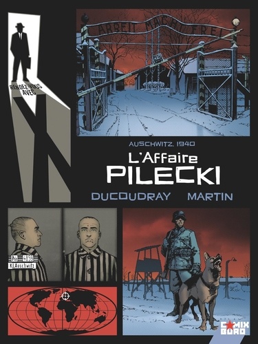 Rendez-vous avec X  L'affaire Pilecki. Auschwitz, 1940