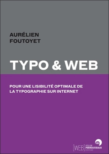 Typo et web. Pour une lisibilité optimale de la typo sur internet
