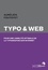 Typo et web. Pour une lisibilité optimale de la typo sur internet