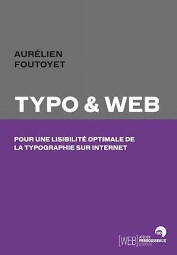 Typo et web. Pour une lisibilité optimale de la typo sur internet