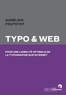 Aurélien Foutoyet - Typo et web - Pour une lisibilité optimale de la typo sur internet.