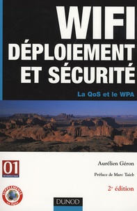 Aurélien Géron - Wifi déploiement et sécurité - la QoS et le WPA.