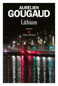 Aurélien Gougaud - Lithium.