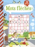 Aurélien Kermarrec et Pierre Caillou - Mots fléchés ! - 50 jeux.