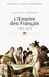 Histoire de la France contemporaine. Tome 1, L'Empire des Français 1799-1815