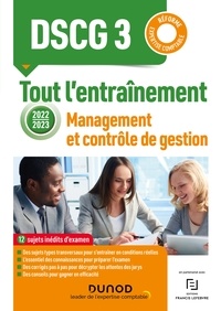 Aurélien Ragaigne et Caroline Tahar - DSCG 3 - Management et contrôle de gestion - Tout l'entraînement 2022-2023 - Réforme Expertise comptable.