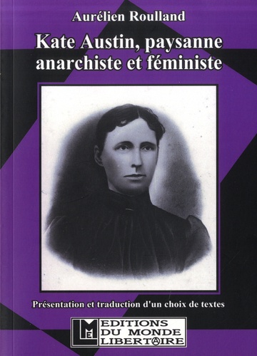 Kate Austin, paysanne anarchiste et féministe