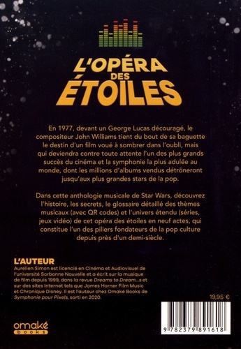 L'Opéra des étoiles. Une anthologie de la musique de Star Wars