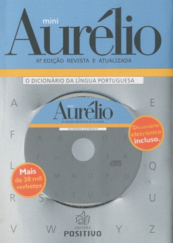 Aurélio Buarque de Holanda Ferreira - Mini Aurélio - O dicionario da lingua portuguesa. 1 Cédérom