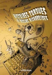  Aurélio - Histoires tordues et dessins bizarroïdes.