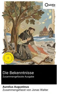 Die Bekenntnisse (Zusammengefasste Ausgabe)