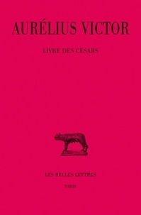  Aurelius Victor - Livre des Césars.