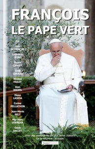 François, le Pape vert