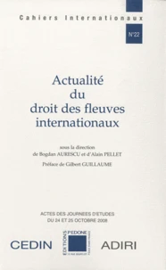 Actualité du droit des fleuves internationaux