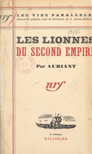 Les lionnes du Second Empire