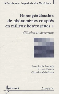 Homogénéisation de phénomènes couplés en milieux hétérogènes