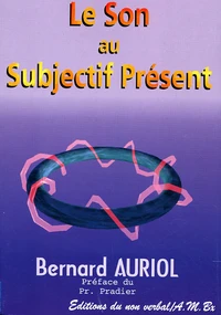 Le son au subjectif présent