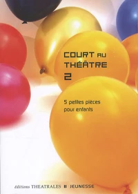 Court au théâtre 2